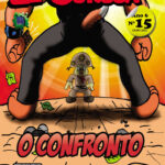 AS AVENTURAS DO ZÉ CORUJA 15 - O CONFRONTO