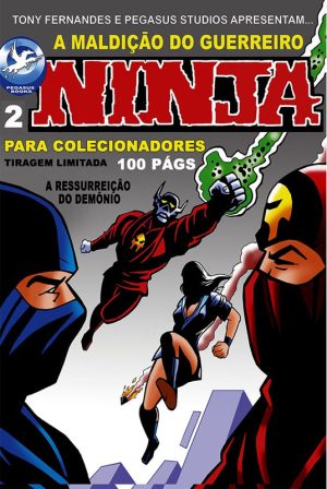 A MALDIÇÃO DO GUERREIRO NINJA 2 - A Ressurreição do demônio